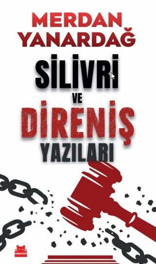 Silivri ve Direniş Yazıları - Kırmızı Kedi Yayınevi Kitap