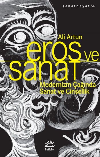 Eros Ve Sanat - İletişim Yayınları Kitap