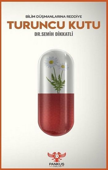 Turuncu Kutu - Bilim Düşmanlarına Reddiye - Pankuş Yayınları Kitap