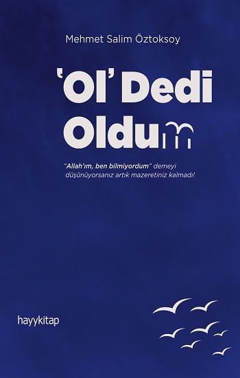 Ol Dedi Oldum - Hayykitap Kitap