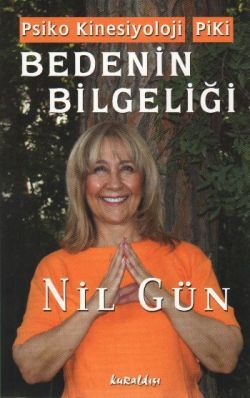 Piki Bedenin Bilgeliği Nil Gün Türkçe kitap kapağı