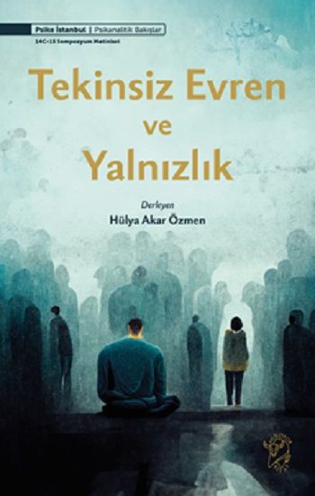 Tekinsiz Evren ve Yalnızlık - Minotor Kitap Kitap