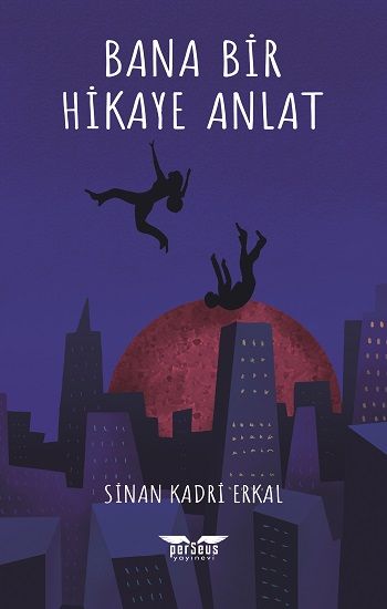 Bana Bir Hikaye Anlat - Perseus Kitap