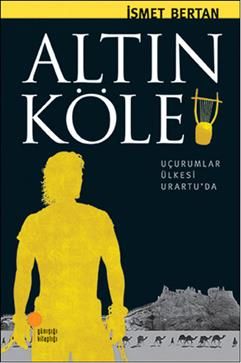 Altın Köle - Günışığı Kitaplığı Kitap