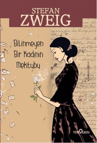 Bilinmeyen Bir Kadının Mektubu - Yediveren Yayınları Kitap