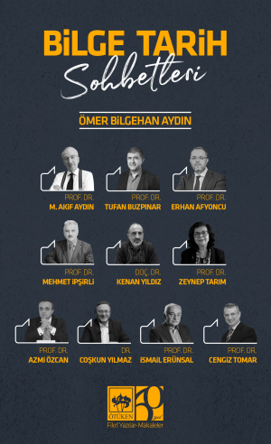 Bilge Tarih Sohbetleri - Ötüken Neşriyat Kitap