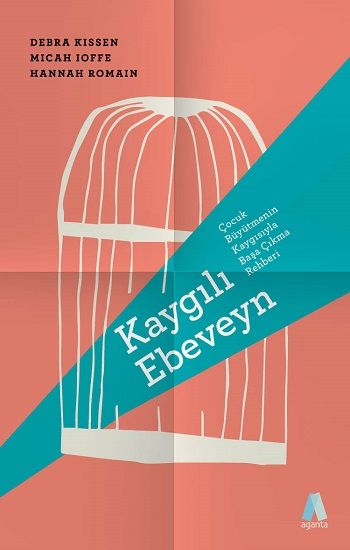 Kaygılı Ebeveyn - Aganta Kitap