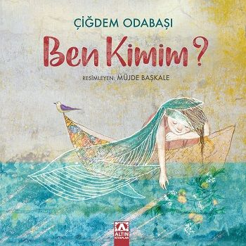 Ben Kimim? - Altın Kitaplar - Çocuk Kitapları Kitap