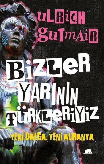 Bizler Yarının Türkleriyiz - Kolektif Kitap Kitap