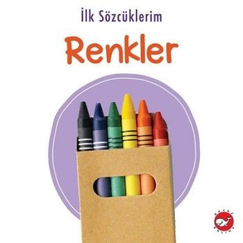 İlk Sözcüklerim - Renkler - Beyaz Balina Yayınları Kitap