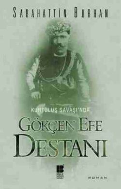 Gökçen Efe Destanı - Bilge Kültür Sanat Kitap