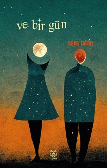 Ve Bir Gün - Luna Yayınları Kitap