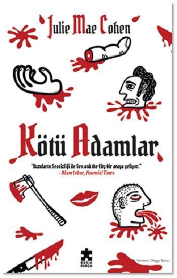 Kötü Adamlar - Eksik Parça Yayınları Kitap