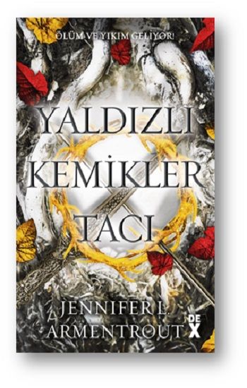 Yaldızlı Kemikler Tacı - Dex Yayınevi Kitap