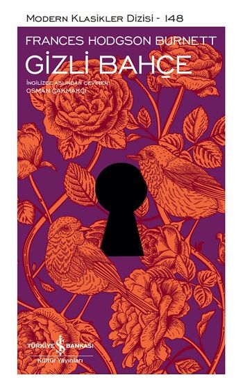 Gizli Bahçe (Ciltli) - İş Bankası Kültür Yayınları Kitap