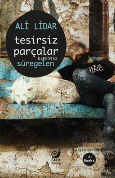 Tesirsiz Parçalar - Sakin Kitap Kitap