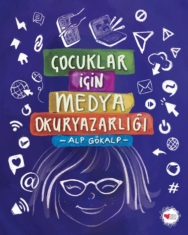 Çocuklar İçin Medya Okuryazarlığı - Can Çocuk Yayınları Kitap