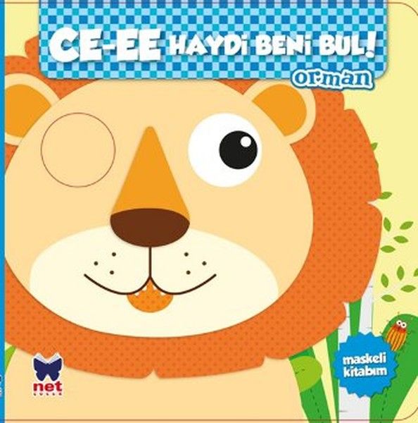Ce-ee Haydi Beni Bul ! - Orman - Net Çocuk Yayınları Kitap