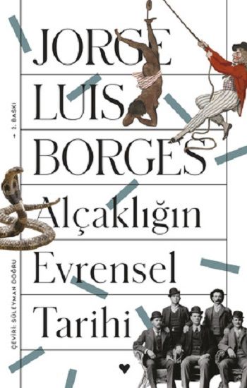 Alçaklığın Evrensel Tarihi - Can Yayınları Kitap
