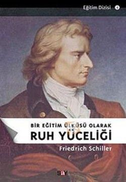 Ruh Yüceliği - Friedrich Schiller, Diğer Türkçe kitap kapağı