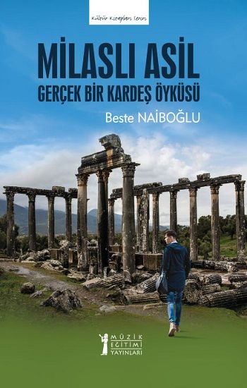 Milaslı Asil - Müzik Eğitimi Yayınları Kitap
