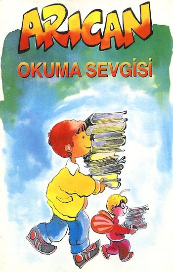 Arıcan Okuma Sevgisi - Cumhuriyet Kitapları Kitap