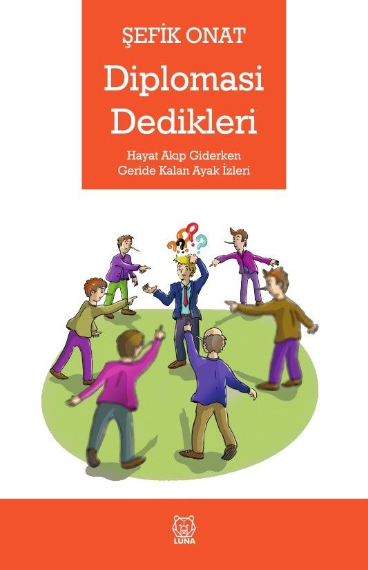Diplomasi Dedikleri - Luna Yayınları Kitap