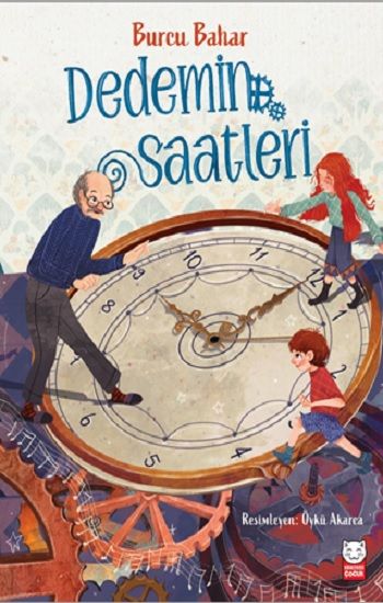 Dedemin Saatleri - Kırmızı Kedi Yayınevi Kitap