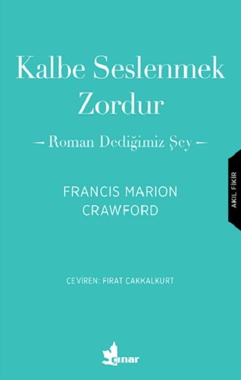 Kalbe Seslenmek Zordur - Çınar Yayınları Kitap