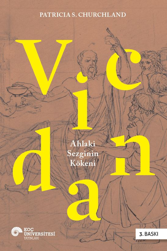 Vicdan Ahlaki Sezginin Kökeni - Koç Üniversitesi Yayınları Kitap
