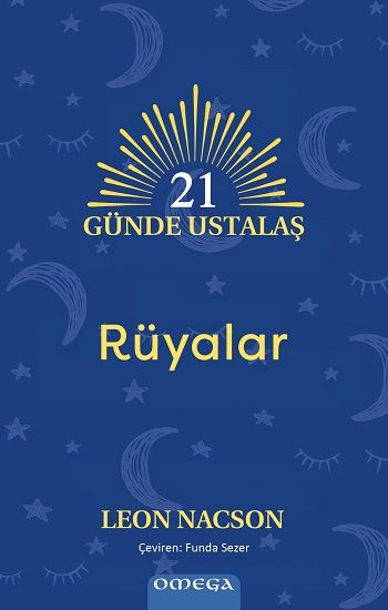 21 Günde Ustalaş - Rüyalar - Omega Kitap