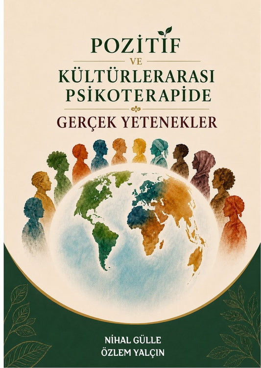 Pozitif Ve Kültürlerarası Psikoterapide Gerçek Yetenekler - Rove Yayınevi Kitap