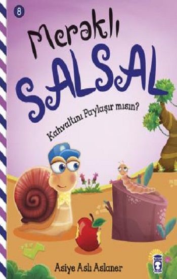 Kahvaltını Paylaşır Mısın - Meraklı Salsal 8 - Timaş Çocuk Kitap