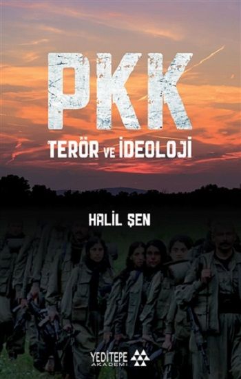PKK Teror ve İdeoloji - Yeditepe Yayınevi Kitap