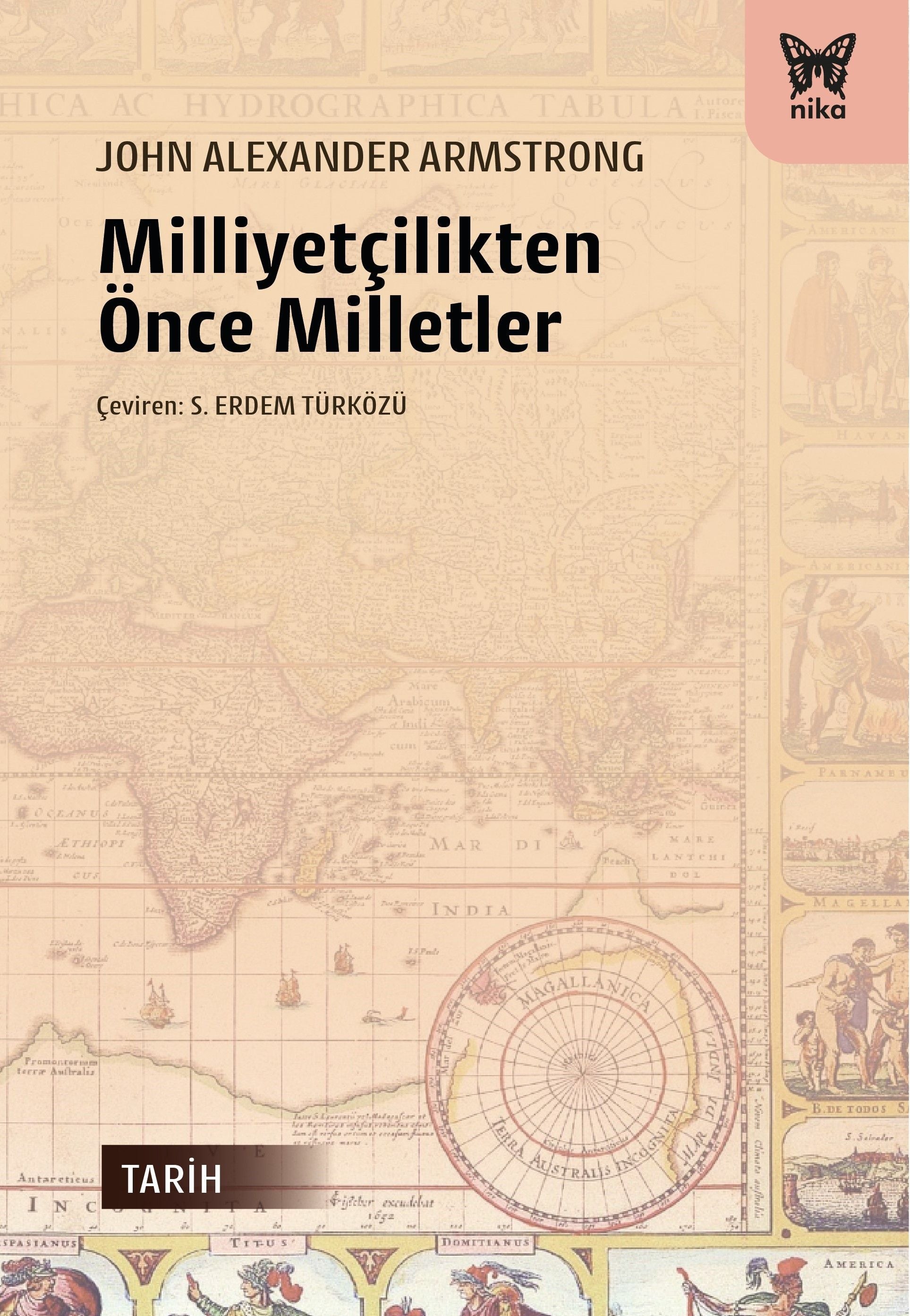 Milliyetçilikten Önce Milletler - Nika Yayınevi Kitap