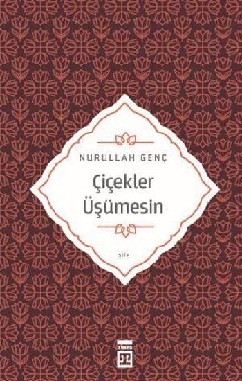 Çiçekler Üşümesin - Timaş Yayınları Kitap