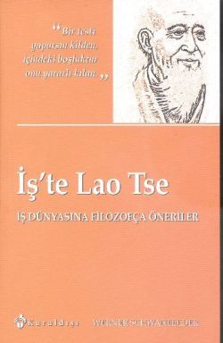 İş’te Lao Tse - Kuraldışı Yayınevi Kitap