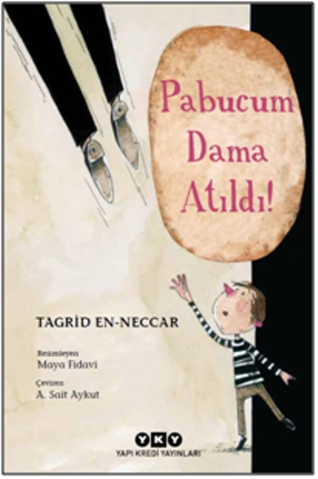 Pabucum Dama Atıldı! - Yapı Kredi Yayınları Kitap