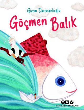 Göçmen Balık - Yapı Kredi Yayınları Kitap