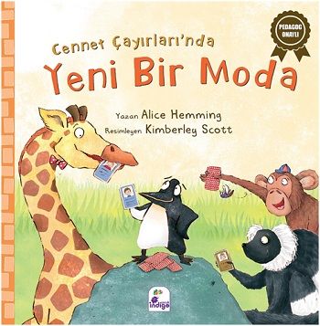 Cennet Çayırları’nda Yeni Bir Moda - İndigo Çocuk Kitap