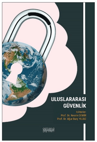 Uluslararası Güvenlik - Astana Yayınları Kitap