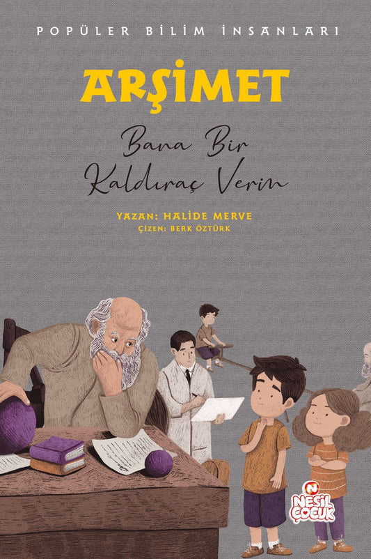 Arşimet(Popüler Bilim İnsanları) - Nesil Çocuk Yayınları Kitap