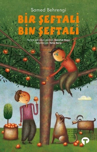 Bir Şeftali Bin Şeftali - Turkuvaz Kitap Kitap