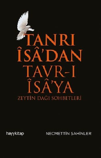Tanrı İsa’dan Tavr-ı İsa’ya - Hayykitap Kitap