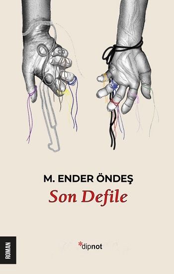 Son Defile - Dipnot Yayınları Kitap