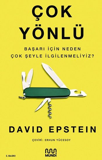 Çok Yönlü  Başarı İçin Neden Çok Şeyle İlgilenmeliyiz? - Mundi Kitap