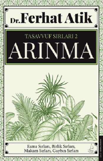 Tasavvufun Sırları 2 - Arınma - Destek Yayınları Kitap