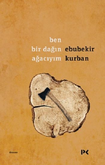 Ben Bir Dağın Ağacıyım - Profil Kitap Kitap