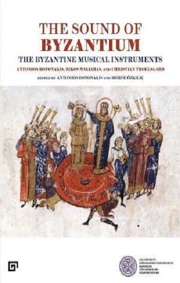 The Sound of Byzantium - Koç Üniversitesi Yayınları Kitap