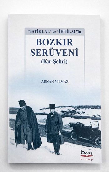 Bozkır Serüveni ( Kır – Şehri ) - Barış Kitap Kitap